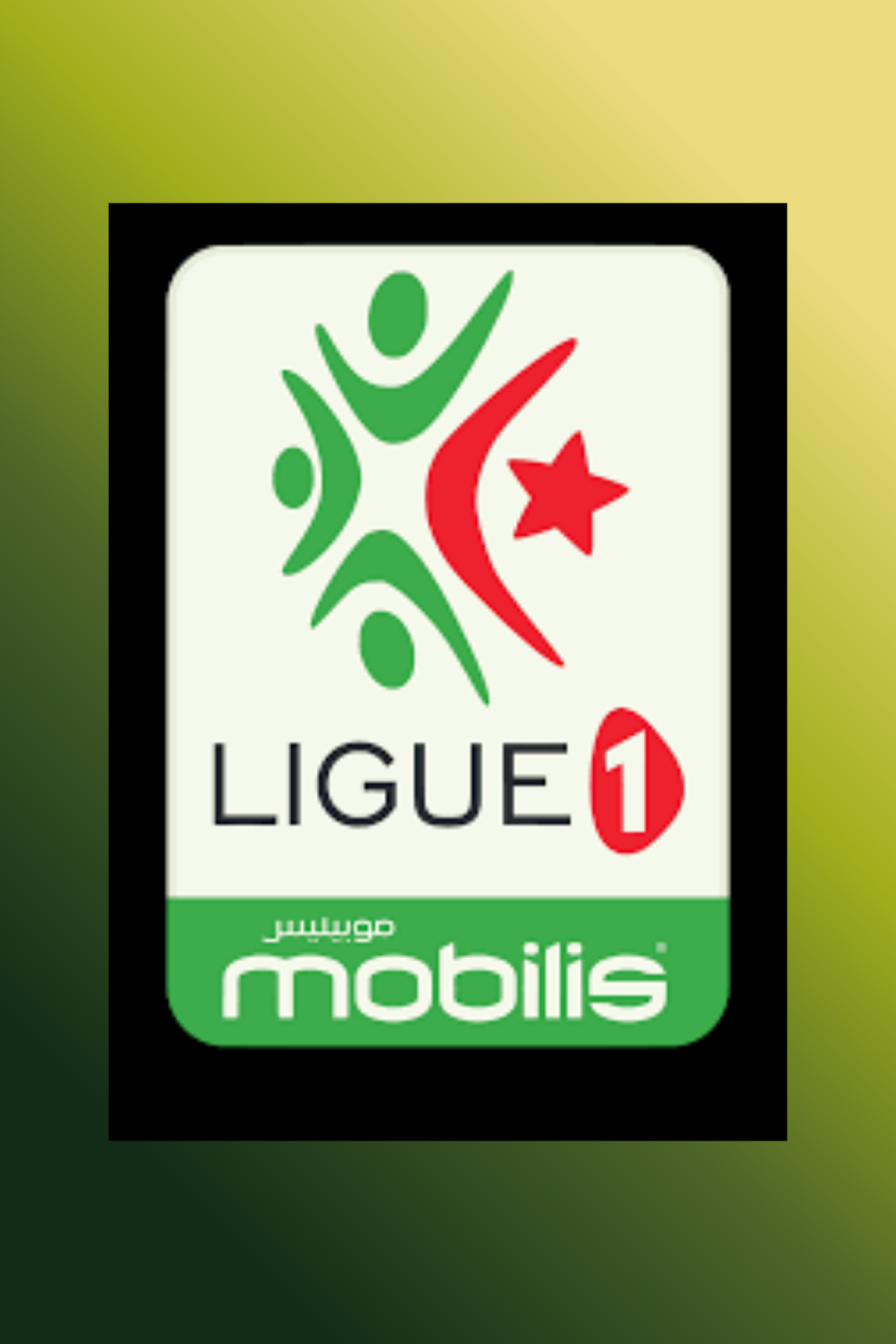 الدوري الجزائري – Ligue 1 Mobilis